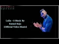 Download Lagu Laila ~ New Hd Song 2020 By Kamal Raja [Official Video Music]