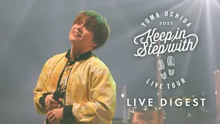 Download 内田雄馬「YUMA UCHIDA LIVE TOUR 2023『Keep in Step with』」ライブダイジェスト MP3