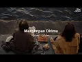 Download Lagu Menyimpan Dirimu - Fadel Yulian (Fiksionalisme)