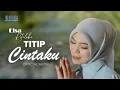 Lagu Elsa Pitaloka - Titip Cintaku (Official Audio)
