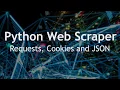 Python Web Scraper Tutorial Sessions Requests Cookies JSON