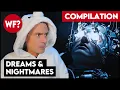 MEGA COMPILATION Dreams Nightmares Patreon Request
