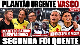 PLANTÂO URGENTE E GRANDES NOVIDADES NO VASCO! Vasco Hoje