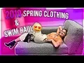 2019 CLOTHING AND SWIM TRY ON HAUL