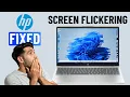 Fix HP Laptop Screen Flickering Problem Windows