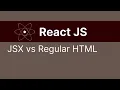 JavaScript XML vs HTML 14 Course JSX in React Explained with Examples Why Use JSX in React