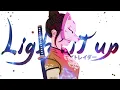 Download Lagu Light It Up -「AMV」- Anime MV