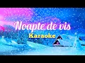 ❄Noapte de vis Karaoke (ORGA)❄