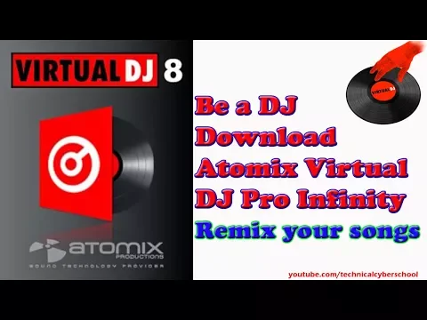 Download MP3 How to download Atomix Virtual DJ Pro Infinity v8.2 |Remix your songs