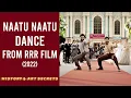 Download Lagu Naatu Naatu Dance - from RRR Film (2022) = History \u0026 Art Secrets (2025)
