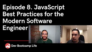 Episode 8 JavaScript Best Practices for the Modern Software Engineer Tips tools and fundamentals