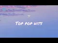 Top pop hits - best apple music playlists chill
