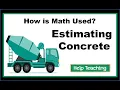 Estimating Concrete Real-Life Construction Math Lesson