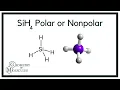 Is SiH4 Polar or Nonpolar Silicon Tetrahydride