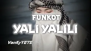 dj yali yalili funkot viral tiktok 2024
