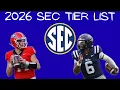 2026 SEC CFB Tier List Ranking Every Team