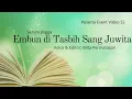 Download Lagu Puisi Seruni Jingga | EMBUN DI TASBIH SANG JUWITA | Voc. Mita Permatasari - Event Video SS