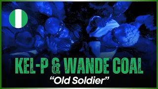 kel p u0026 wande coal old soldier official music video reaction