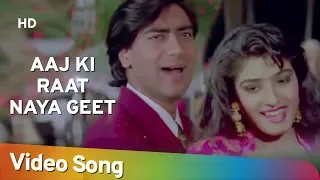 aaj ki raat naya geet gair 1999 ajay devgn raveena tandon alka yagnik kumar sanu