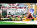 TUTORIAL BELAJAR MEGAMBEL-  TARI PENDET PANJANG (GANGSA SANGSIH\u0026POLOS, KENYUR, JUBLAG)