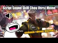 Script Sound Skill Chou Versi Meme | Mobile legends