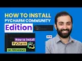 How to Download and Install PyCharm in Windows 2026 PyCharm Installation Guide