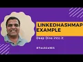 LinkedHashMap in Java CollectionAPI HashMap implementation