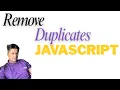 JavaScript Expert with 10 Years Experience Shares Top Tips to Remove Duplicates Quickly