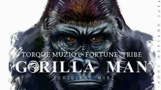 torque muziq u0026 fortunetribe gorilla man original mix 