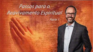Passos para o Reavivamento Espiritual - Onde Está o Deus de Elias? - Pr. André Flores - 23.03.19