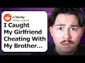 I Found The Worst Brother In Reddit History