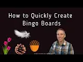 How to Quickly Create Printable Bingo Boards