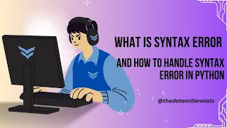 What is Syntax Error And How to handle Syntax Error in python