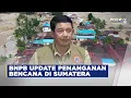 Lagu BREAKING NEWS - KONPERS BNPB UPDATE PENANGANAN BENCANA DI SUMATERA