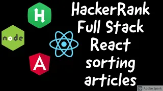 Hacker Rank Full Stack React sorting articles