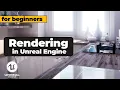 How to render in unreal engine Render your scene in Unreal Engine 5 Beginners Tutorial