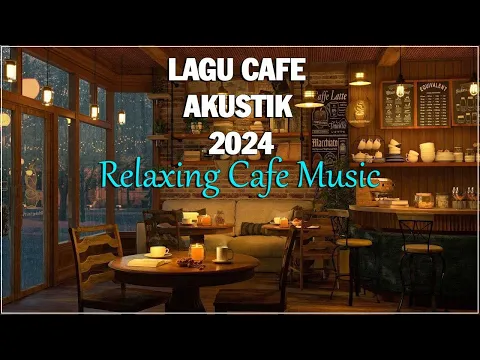 Download MP3 MUSIK CAFE POPULER 🎵 LAGU CAFE AKUSTIK INDONESIA TERBAIK 2024🎵#10