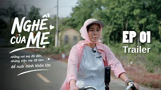 Trailer Tập 01 | Nghề Của Mẹ | Nam Thư Official