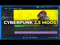 Cyberpunk 2077 2.5 Mod Install & Fix - Step By Step