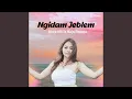 Ngidam Jemblem (feat. Dhee Kiki)
