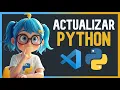 How to Update Python in Visual Studio Code - Step by Step