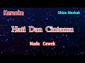 Download Lagu Karaoke Hati dan Cintamu ( Nada Cewe)