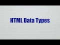 HTML Data Types