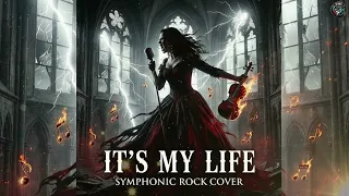 bon jovi its my life epic symphonic rock cover 