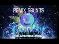 EGO WONG TUO DJ REMIX