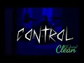 Tommy Lee Sparta - Control (Clean)