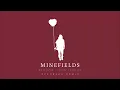 Minefields (Ofenbach Remix)