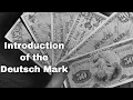 20th June 1948 Deutsche Mark introduced in the three western zones of occupied Germany