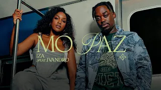 Download IZA feat. Ivandro - MÓ PAZ (Clipe Oficial) MP3
