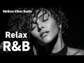 Download Lagu [R\u0026B Soul 111] Chill music / work / Ballad / Relax / Study / Sleep